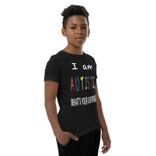 Load image into Gallery viewer, Youth Short Sleeve T-Shirt- I'm Autistic- What's Your Superpower
