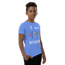 Load image into Gallery viewer, Youth Short Sleeve T-Shirt- I'm Autistic- What's Your Superpower