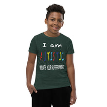 Load image into Gallery viewer, Youth Short Sleeve T-Shirt- I'm Autistic- What's Your Superpower