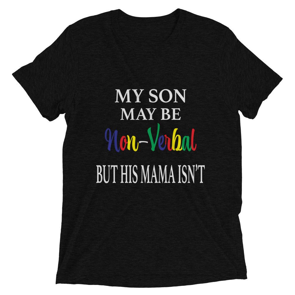 My Son May be Non-Verbal but his Mama Isn't