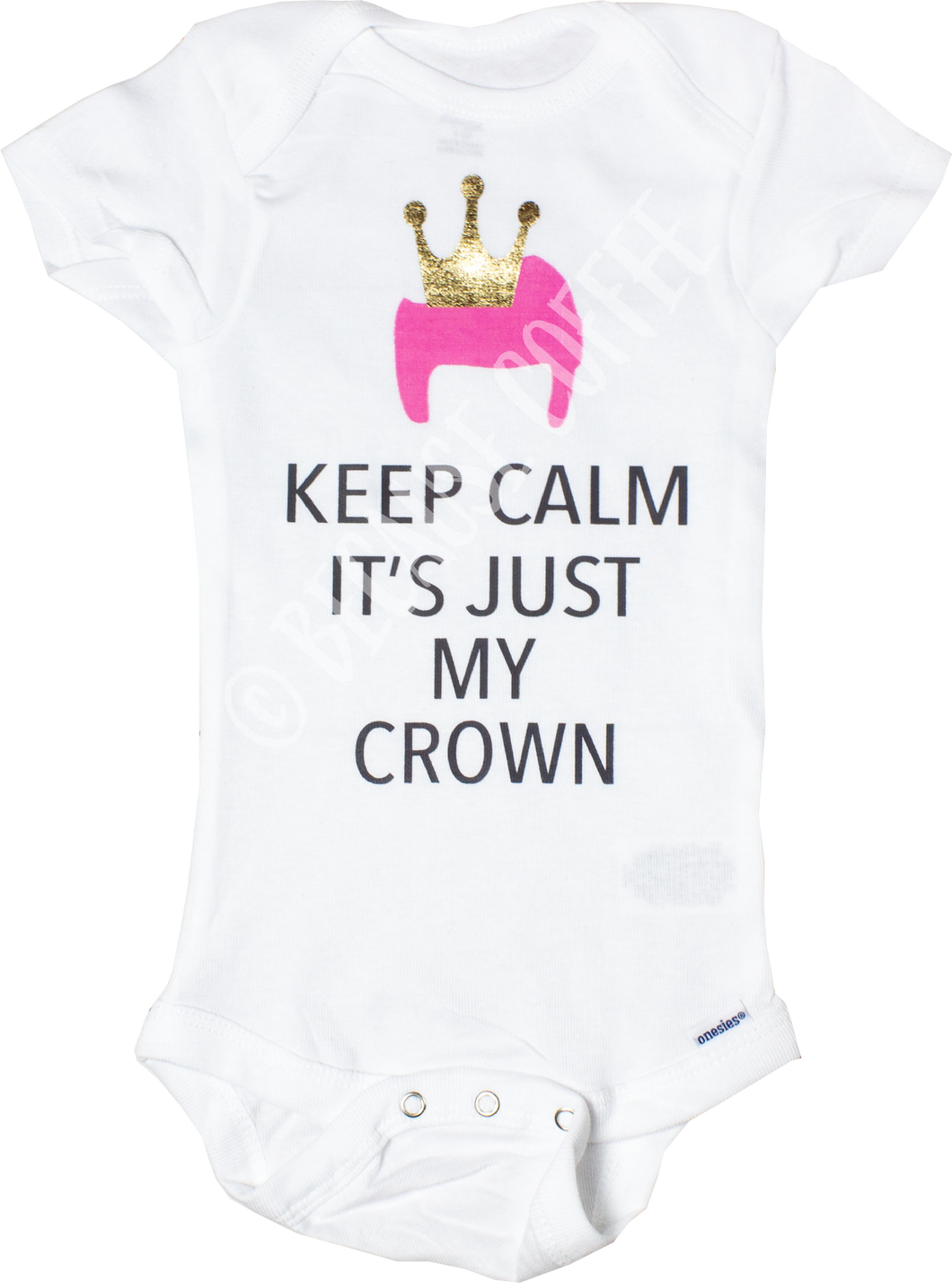 Keep Calm It's Just My Crown | Pink